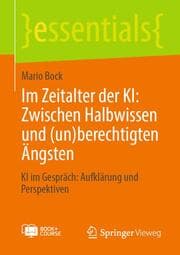 Cover von Im Zeitalter der KI: Zwischen Halbwissen und (un)berechtigten Ängsten