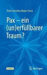 Cover von Pax - ein (un)erfüllbarer Traum?