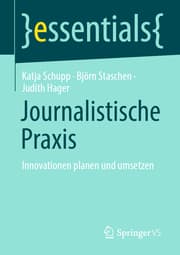 Cover von Journalistische Praxis: Innovationen planen und umsetzen