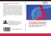 Cover von La proteína exportadora del antibiótico rifamicina