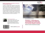 Cover von Hombre, naturaleza y sociedad en la obra de Fernando Boytel Jambú