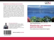 Cover von Biopelículas: una amenaza para los nitratos.