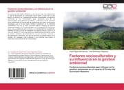 Cover von Factores socioculturales y su influencia en la gestión ambiental
