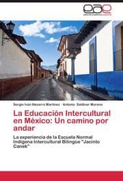 Cover von La Educación Intercultural en México: Un camino por andar
