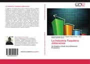 Cover von La Industria Tequilera Jalisciense