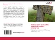 Cover von Semiosis de la muerte a través de rituales funerarios