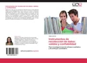 Cover von Instrumentos de recolección de datos: validez y confiabilidad