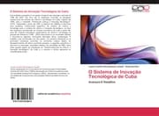 Cover von O Sistema de Inovação Tecnológica de Cuba