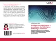 Cover von Parámetros biológicos y genéticos del flebótomo Lutzomyia shannoni