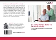 Cover von La Competencia Moral en la Tercera Edad