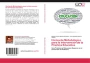 Cover von Horizonte Metodológico para la Intervención de la Práctica Educativa