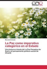 Cover von La Paz como imperativo categórico en el Estado