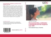 Cover von Conocimientos, actitudes y prácticas de las mujeres con VIH
