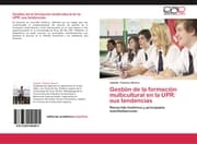 Cover von Gestión de la formación multicultural en la UPR: sus tendencias
