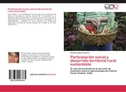 Cover von Participación social y desarrollo territorial rural sustentable