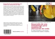 Cover von Desarrollo de una metodología para modelos de atenuación de ruido