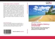 Cover von Caribe mágico, tóxico y ornamental
