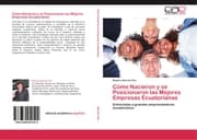 Cover von Cómo Nacieron y se Posicionaron las Mejores Empresas Ecuatorianas
