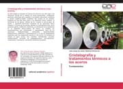 Cover von Cristalografía y tratamientos térmicos a los aceros