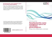 Cover von Remifentanilo como analgésico para las versiones ginecológicas