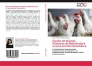 Cover von Diseño de Buenas Prácticas de Manufactura en una avícola faeneadora