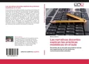 Cover von Las narrativas docentes explican las prácticas mediáticas en el aula