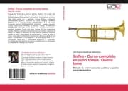 Cover von Solfeo - Curso completo en ocho tomos.Quinto tomo