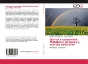 Cover von Química sostenible.Metátesis de hules y aceites naturales