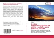 Cover von Óxidos nanoestructurados de silicio y cobalto para pinturas solares