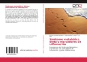 Cover von Síndrome metabólico, dieta y marcadores de inflamación