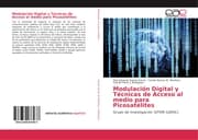 Cover von Modulación Digital y Técnicas de Acceso al medio para Picosatélites