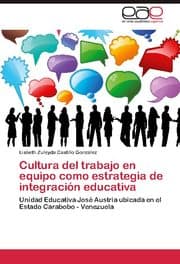 Cover von Cultura del trabajo en equipo como estrategia de integración educativa