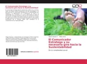 Cover von El Comunicador Estratega y su necesario giro hacia la Sustentabilidad