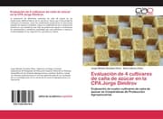 Cover von Evaluación de 4 cultivares de caña de azúcar en la CPA Jorge Dimitrov