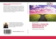 Cover von Valores y toma de decisiones en la adolescencia