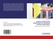 Cover von Factors influencing attainment of universal primary education