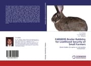 Cover von FARMERS Broiler Rabbitry for Livelihood Security of Small Farmers