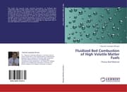 Cover von Fluidized Bed Combustion of High Volatile Matter Fuels