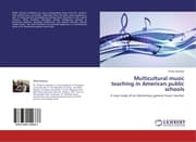 Cover von Multicultural music teaching in American public schools