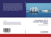 Cover von Transatlantic Ties in Canadian Mainstream Fiction