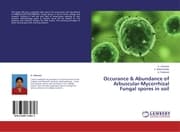 Cover von Occurance & Abundance of Arbuscular-Mycorrhizal Fungal spores in soil
