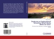 Cover von Single-sex vs Coeducational Schooling: Which Works Better for Girls?