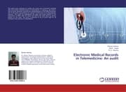Cover von Electronic Medical Records in Telemedicine: An audit