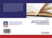 Cover von Use of ICT among public and private universities in teaching/learning