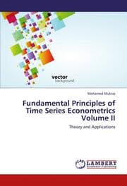 Cover von Fundamental Principles of Time Series Econometrics Volume II