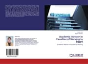 Cover von Academic Adviser in Faculties of Nursing in Egypt