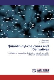 Cover von Quinolin-3yl-chalcones and Derivatives