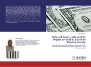 Cover von Roles of bank credit and its impact on SMEs: a case of Kisumu county