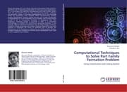 Cover von Computational Techniques to Solve Part Family Formation Problem
