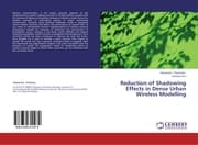 Cover von Reduction of Shadowing Effects in Dense Urban Wireless Modelling